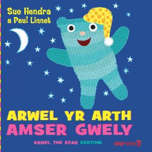 Arwel yr Arth - Amser Gwely / Arwel the Bear - Bedtime