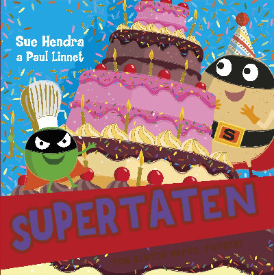 Supertaten: Pen-blwydd Hapus, Twpsen!