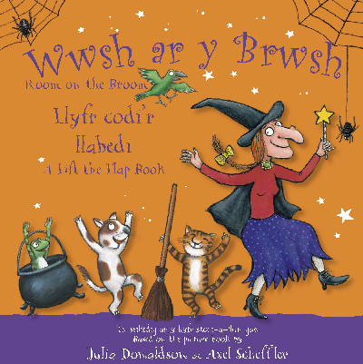 Wwsh ar y Brwsh - Llyfr codi'r llabedi / Room on the Broom - A lift-the-flap book