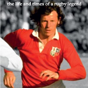 J J Williams the Life and Times of a Rugby Legend