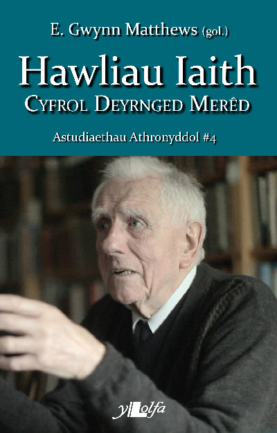 Astudiaethau Athronyddol: 4 Hawliau Iaith - Cyfrol Deyrnged Merêd