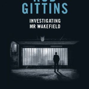 Investigating Mr Wakefield