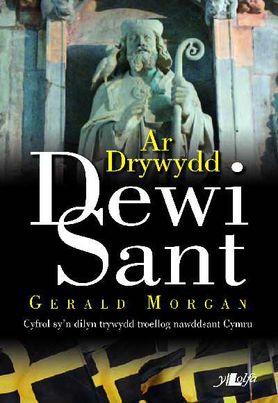 Ar Drywydd Dewi Sant