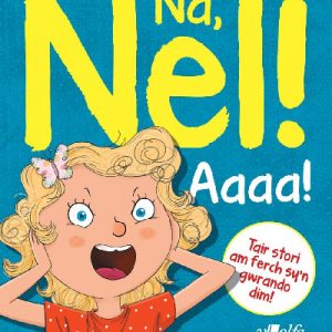 Na, Nel!: Aaaa!
