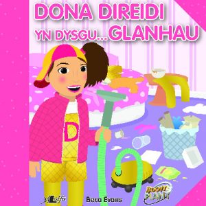 Dona Direidi yn Dysgu Glanhau