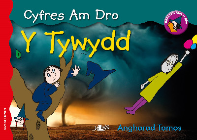 Cyfres am Dro: 7. Y Tywydd