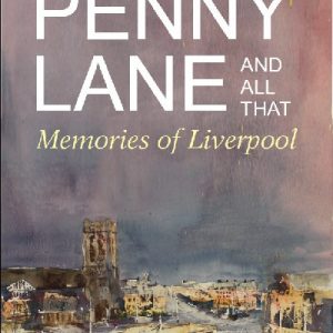 Penny Lane and All That