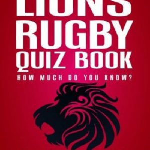 The Lions Rugby Quiz Book (Counterpack)