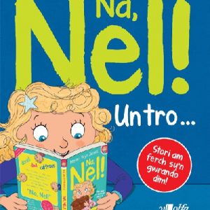 Na, Nel! Un Tro...