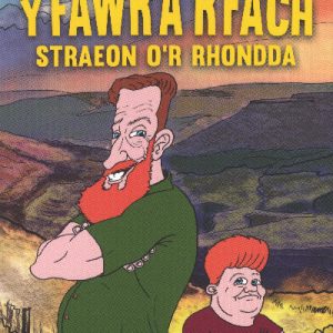 Cyfres Amdani: Y Fawr a'r Fach - Straeon o'r Rhondda