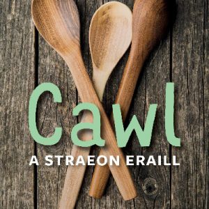 Cyfres Amdani: Cawl a Straeon Eraill