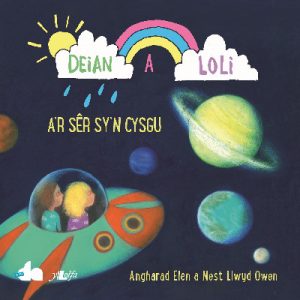 Deian a Loli a'r Sêr sy'n Cysgu