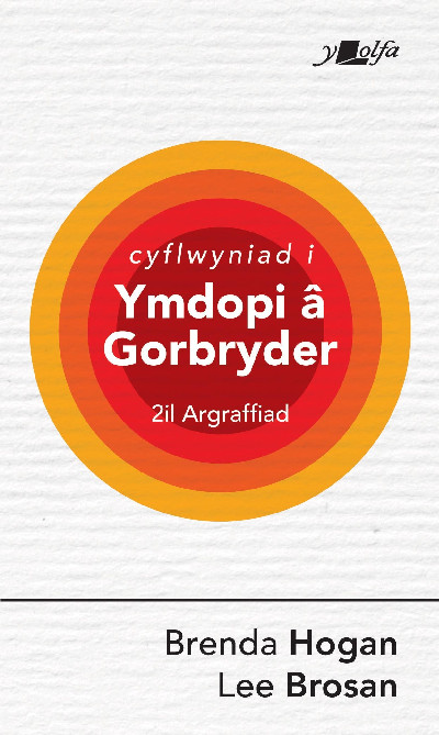 Darllen yn Well: Cyflwyniad i Ymdopi â Gorbryder