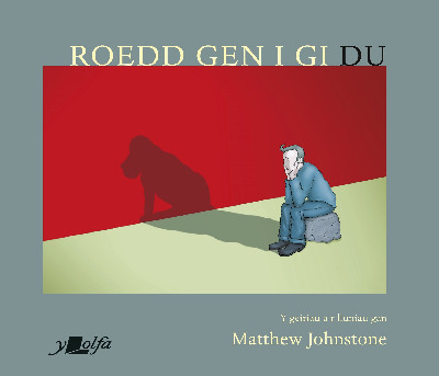 Darllen yn Well: Roedd Gen i Gi Du