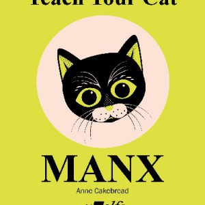 Teach Your Cat Manx