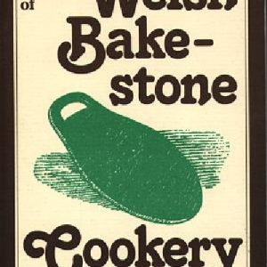 Book of Welsh Bakestone Cookery, A