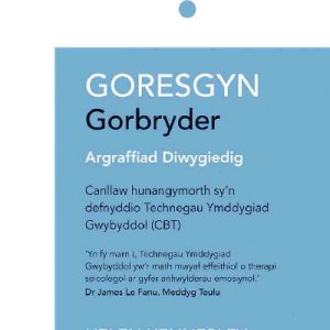 Darllen yn Well: Goresgyn Gorbryder
