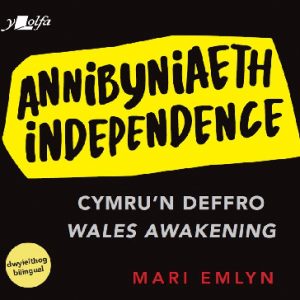 Annibyniaeth / Independence