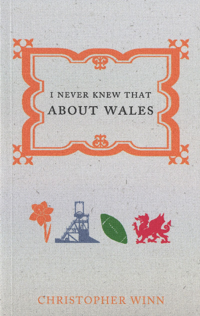 I Never Knew That About Wales