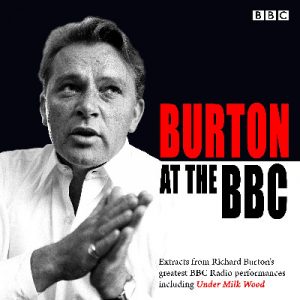 Burton at the BBC - Classic Excerpts from the BBC Archive