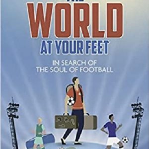 The World at Your Feet
