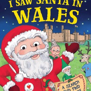 I Saw Santa in Wales