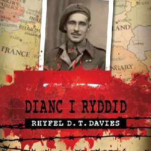 Dianc i Ryddid - Rhyfel D. T. Davies