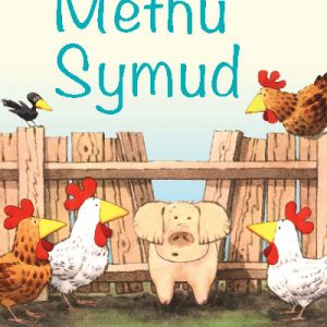 Cyfres Cae Berllan: Methu Symud