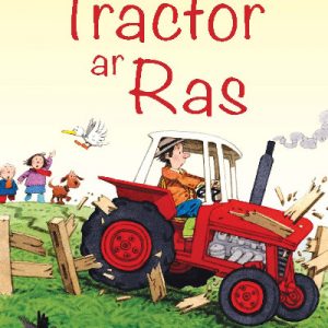 Cyfres Cae Berllan: Tractor ar Ras