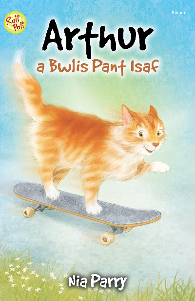 Cyfres Roli Poli: Arthur a Bwlis Pant Isaf