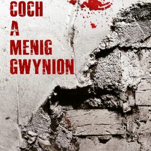 Dwylo Coch a Menig Gwynion
