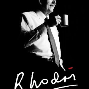Rhodri - A Political Life in Wales and Westminster