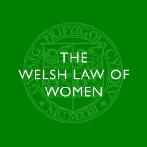 The Welsh Law of Women