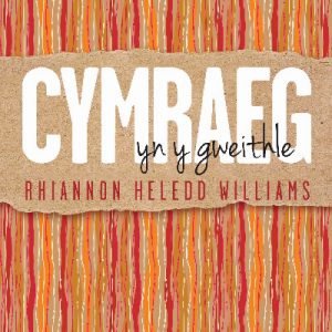 Cymraeg yn y Gweithle