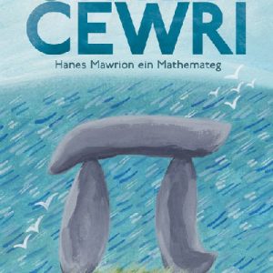Cyfri'n Cewri - Hanes Mawrion ein Mathemateg
