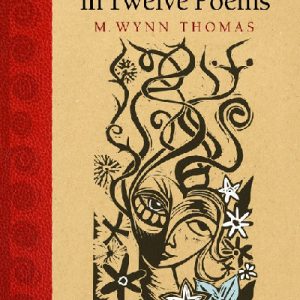 The History of Wales in Twelve Poems