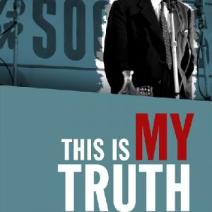 This is My Truth - Aneurin Bevan in Tribune