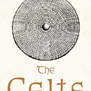The Celts - A Sceptical History