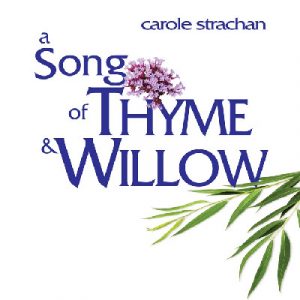 A Song of Thyme and Willow