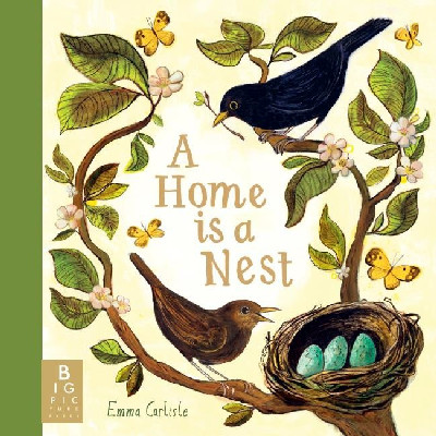 A Home is a Nest