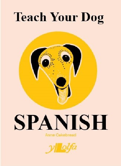 Teach Your Dog Spanish