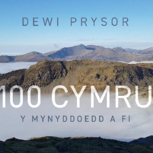 100 Cymru - Y Mynyddoedd a Fi