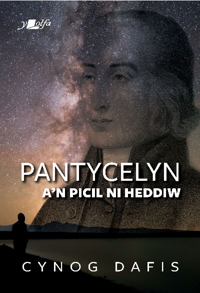 Pantycelyn a'n Picil Ni Heddiw