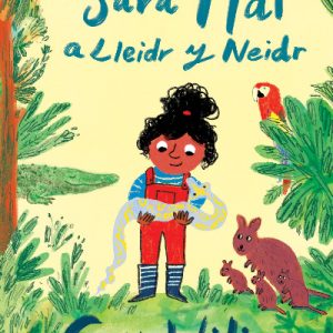 Sara Mai a Lleidr y Neidr