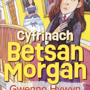 Cyfrinach Betsan Morgan