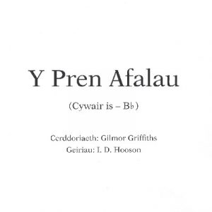 Y Pren Afalau (Cywair is Bb)