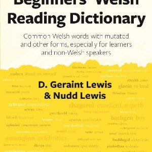 Beginners' Welsh Reading Dictionary
