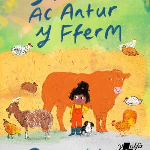 Sara Mai ac Antur y Fferm