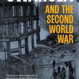 Swansea and the Second World War