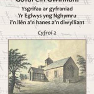 Gofal ein Gwinllan 2